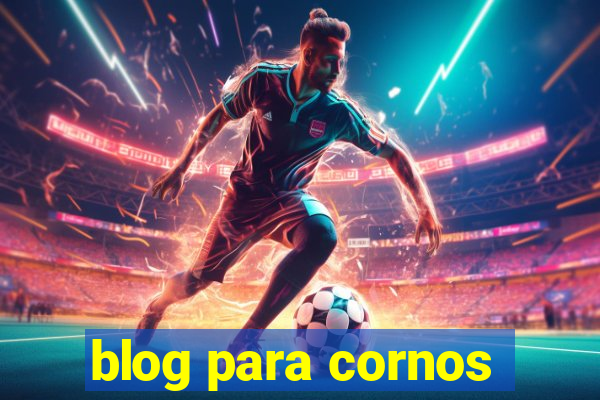 blog para cornos